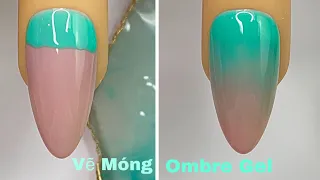 Green & Nude Ombre Gel Nails Art For Beginner 💖Vẽ Ombre Gel 💅New Nails Design 💝 New Nails