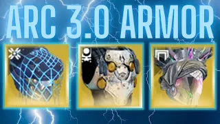 The Best Exotic Armor For Arc 3.0! (All Classes)