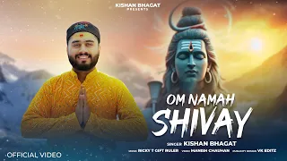 ओम नमः शिवाय | Om Namah Shivay | Kishan Bhagat Latest Shiv Bhajan