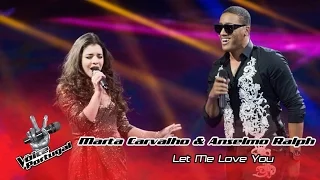 Marta Carvalho e Anselmo Ralph - Let me love you (Mario) | Gala Final | The Voice Portugal