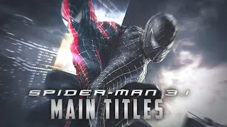 Spider-Man 3.1 Main Titles Concept (Fan-Made) HD 2020