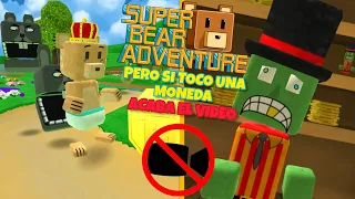 SI TOCO UNA MONEDA SE ACABA EL VIDEO!!//Super Bear Adventure