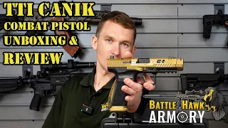 TTI CANIK COMBAT PISTOL UNBOXING AND REVIEW