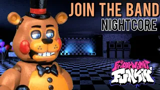 Join the Band (Nightcore) | Friday Night Funkin' | FNF FNAF 2