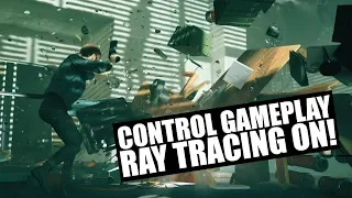 Control (Gameplay with RTX ON)