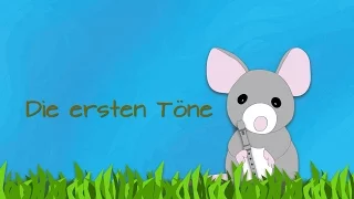 Nr. 7: Die ersten Töne (Mini, die Blockflötenmaus)