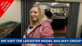 Our Visit To The Leicester Model Railway Group