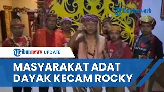 Masyarakat Adat Dayak Tantang Rocky Gerung Buntut Hina Presiden Jokowi: Kau Pantas Dihukum Adat