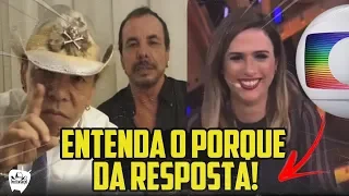 CHRYSTIAN E RALF respondem GLOBO e TATÁ WERNECK!