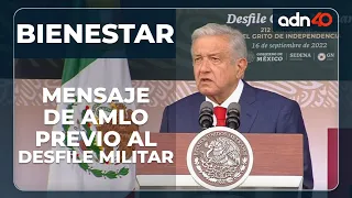 Discurso de AMLO previo al desfile militar 2022