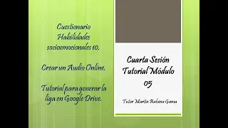 Cuarta Sesión Tutorial Módulo 05