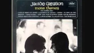 Days of Wine and Roses - Jackie Gleason