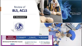 BLS ACLS |  Dr Akkamahadevi P | ISA Kerala PG Refresher Course 2021