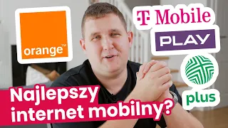 Jak wybrać NAJLEPSZY INTERNET mobilny?