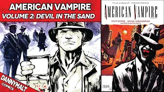 American Vampire - Volume 2: Devil In The Sand (2011) - Full Comic Story & Review