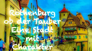 Rothenburg ob der Tauber - Geschichte & Sehenswürdigkeiten