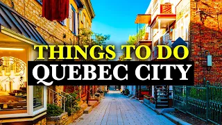Top 10 Unique Things to Do in Québec City