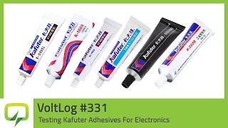 Testing Kafuter Adhesives For Electronics | Voltlog #331