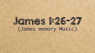 James 1:26-27 "Orphans and Widows" (Bible Memory Song, the Book of James)