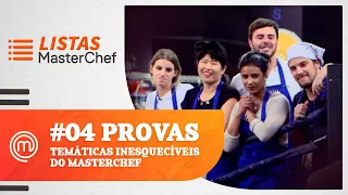 As provas temáticas do MasterChef l LISTAS l MASTERCHEF BRASIL