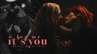 betty & archie | for me, it's you [6x19]
