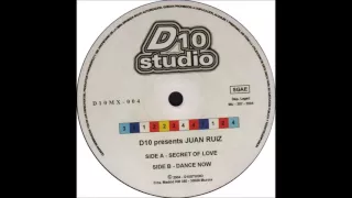 D10 Presents Juan Ruiz - Secret Of Love (2004)