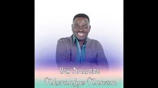 Yaw Sarpong - Hwan Na Adwendwen Da Noso