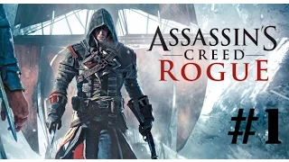 Assassin's Creed: Изгой. Прохождение по Русски! Серия 1