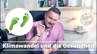 Steht die nächste Pandemie vor der Tür? Klimwandel und die Gesundheit!