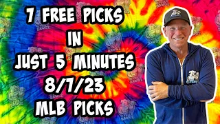MLB Best Bets for Today Picks & Predictions Monday 8/7/23 | 7 Picks in 5 Minutes