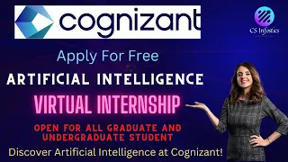 Cognizant Artificial Intelligence Virtual Internship Program || Free Apply || Get Certificate 🔥🔥🔥🔥