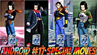 ALL ANDROID #17 SPECIAL MOVES 🔥!! || DRAGON BALL LEGENDS