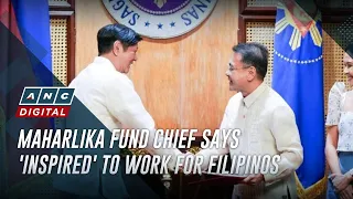 Maharlika fund chief says 'inspired' to work for Filipinos | ANC