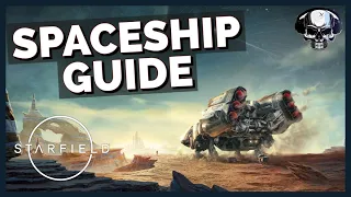 Starfield: Spaceship Guide - Combat, Building, Upgrading & More