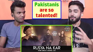 INDIANS react to Rusya Na Kar | Bizz Music Season 1| Tahir Abbas ft. Rafeel Ijaz