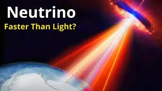 प्रकाश से तेज? The Greatest Theory Part-2 (Neutrinos Ghost Particles)