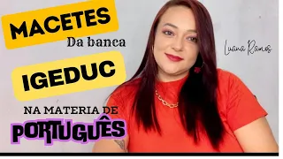 MACETES DA BANCA IGEDUC EM LÍNGUA PORTUGUESA