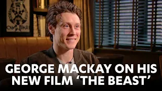 George MacKay on his new film 'The Beast'