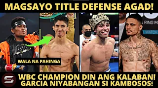 BREAKING: WBC Order kay Magsayo. MANDATORY Defense WORLD CHAMPION Kalaban! Garcia BANAT kay KAMBOSOS