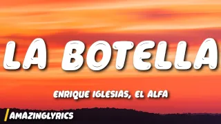 Enrique Iglesias, El Alfa - La Botella