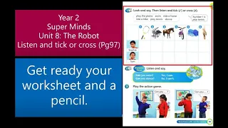 SuperMinds | Year 2 | Unit 8 The robot | Page 97 (Listen, then tick or cross)