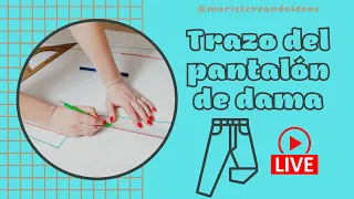 #93 MASTER CLASS| PANTALÓN DE DAMA PASO A PASO|EN VIVO Y DIRECTO| TRIUNFA CON TUS PANTALONES 🤗