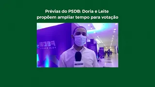 Prévias do PSDB: Doria e Leite propõem ampliar tempo para votação