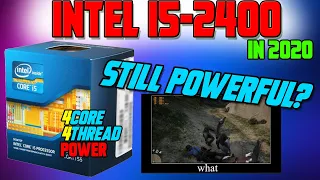 No more potential left? | Benchmarking I5-2400 in 2020! (10 Games tested)