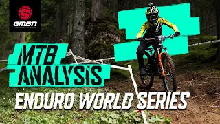 Is The Enduro World Series The Best All Round MTB Race Format? | Mountain Bike Analysis