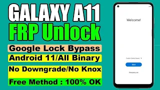 Samsung A11 Frp Unlock Google Account Bypass Android 11 No Downgrade No Knox No smart Switch U2 U3