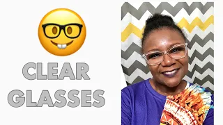 The Challenges of Wearing CLEAR Glasses! 👓🤓