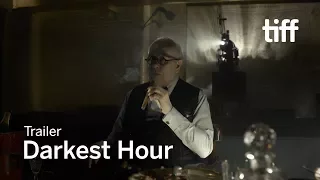 DARKEST HOUR Trailer | TIFF 2017