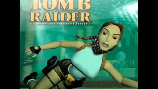 Tomb Raider I feat. Lara Croft - FULL OST