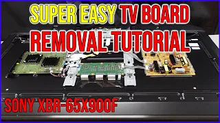 Super easy TV board removal tutorial.  (SONY XBR-65X900F)